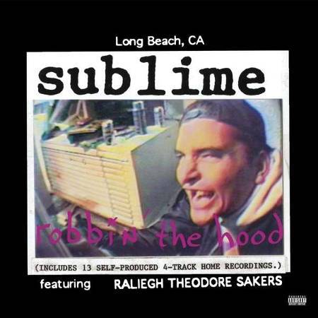 Sublime : Robbin' The Hood (2-LP)
