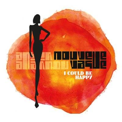 Nouvelle Vague : I Could Be Happy (LP)