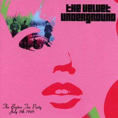 Velvet Underground : The Boston Tea Party, July 11th 1969 (2-CD)