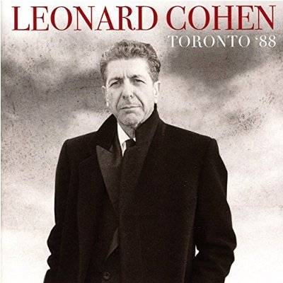 Cohen, Leonard : Toronto '88 (CD)