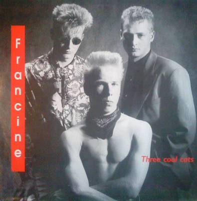 Francine : Three Cool Cats (LP)