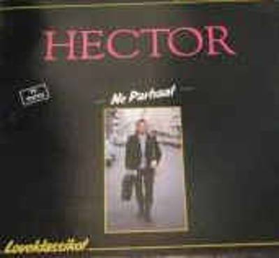 Hector : Loveklassikot - Ne Parhaat (2-LP)