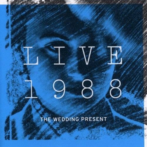 Wedding Present : Live 1988 (2-CD)