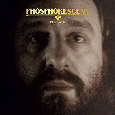 Phosphorescent : C'est La Vie (CD)