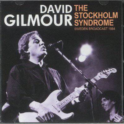Gilmour, David : The Stockholm Syndrome - Sweden Broadcast 1984 (CD)