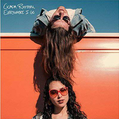 Cicada Rhythm : Everywhere I Go (LP)