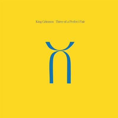 King Crimson : Three Of a Perfect Pair (LP) 200g