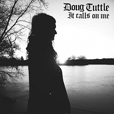 Tuttle, Doug : It calls on me (LP)