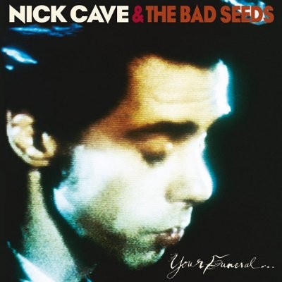 Cave, Nick & The Bad Seeds :  Your Funeral... My Trial (CD)