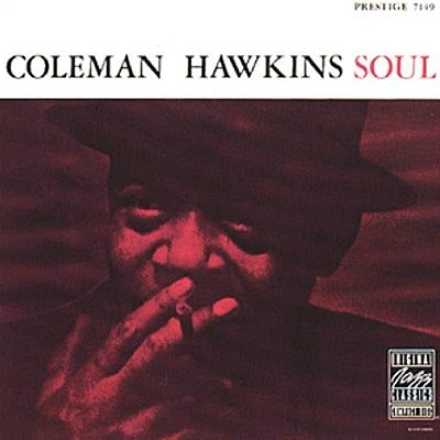Hawkins, Coleman : Soul (CD)
