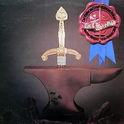 Wakeman, Rick : The myths and legends of King Arthur (LP)