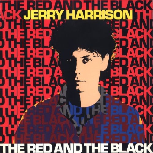 Harrison, Jerry : the Red and the black (LP)