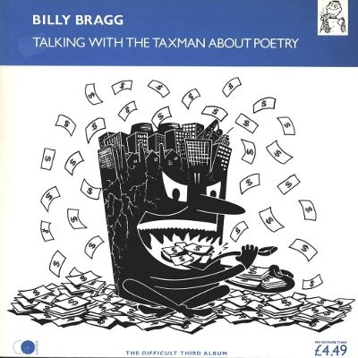 Bragg, Billy : Talking With The Taxman About Poetry (LP)