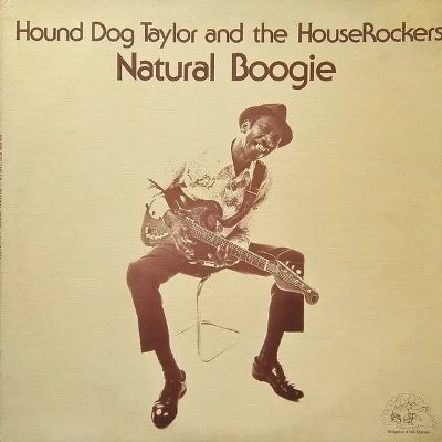 Taylor, Hound Dog : Natural Boogie (LP)