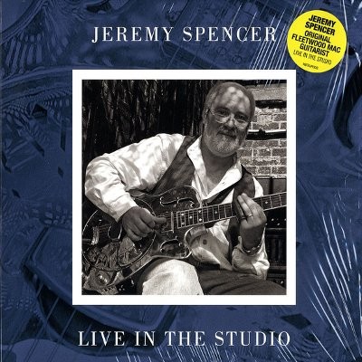 Spencer, Jeremy : Live In The Studio (LP)