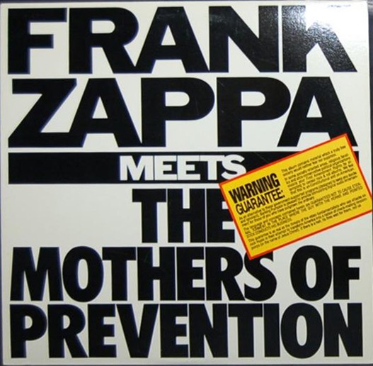 Zappa, Frank : Meets The Mothers Of Prevention (LP)
