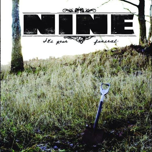 Nine : It's your funeral (LP)