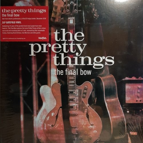 Pretty Things : The Final Bow (2-LP)