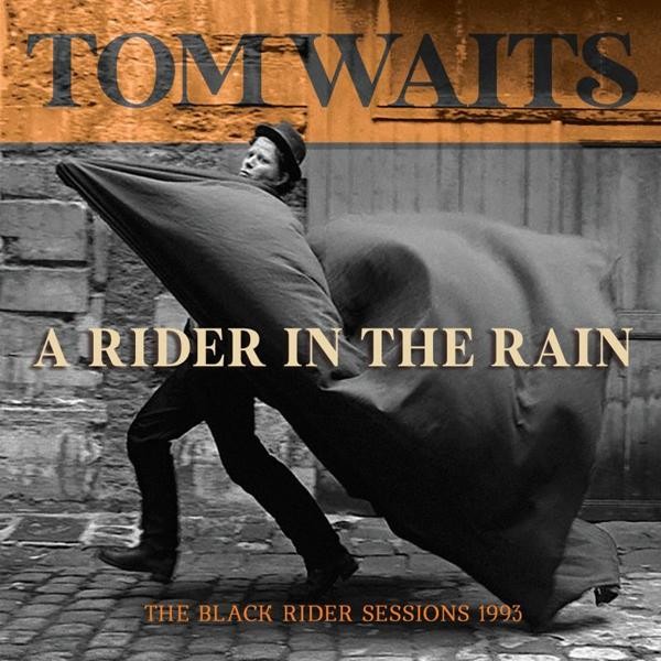 Waits, Tom : A rider in the rain (CD)