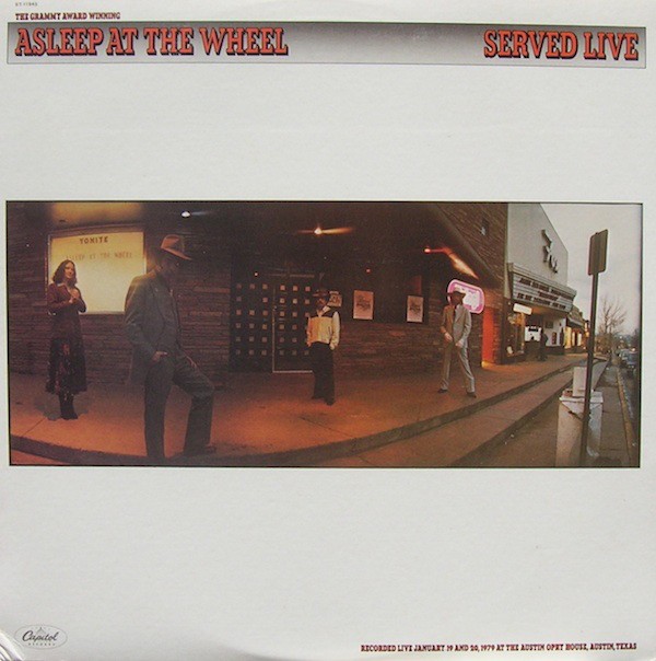Asleep at the Wheel : Served Live (LP)