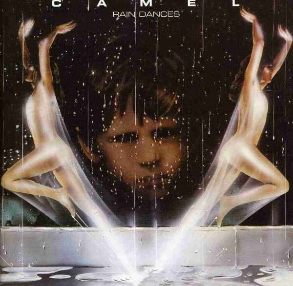 Camel : Rain Dances (CD)