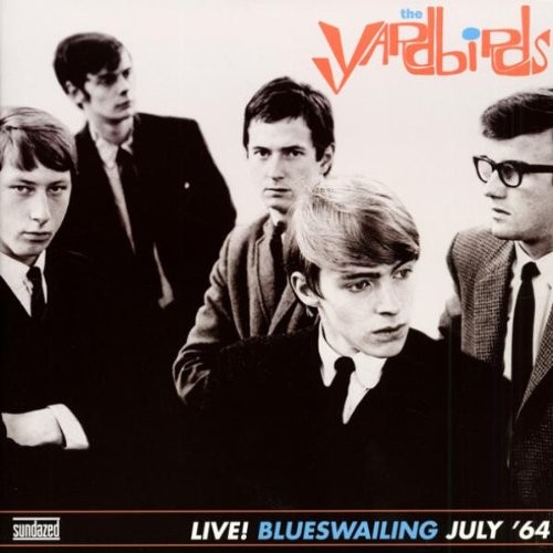 Yardbirds : Blues Wailing - Live 1964 (LP)