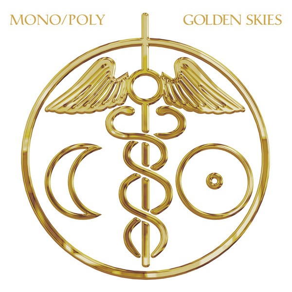 Mono/Poly : Golden Skies (LP)