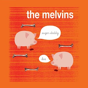 Melvins : The Bride screamed murder (CD)