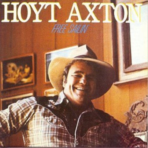 Axton, Hoyt : Free Sailin' (LP)