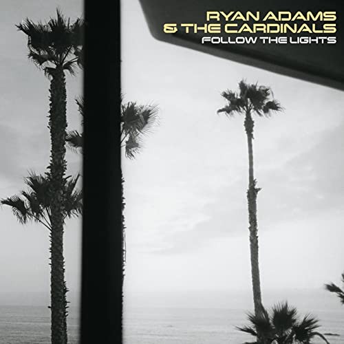 Adams, Ryan& The Cardinals : Follow the Light (LP)