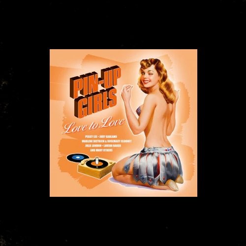 Pin-Up Girls - Love To Love (LP) RSD 22