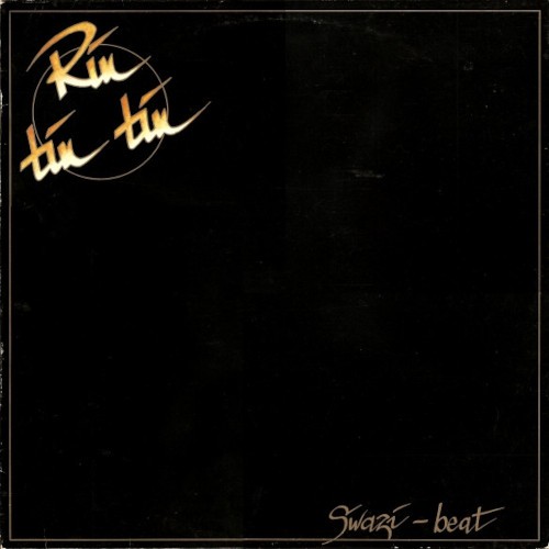 Rin tin tin : Swazi-beat (LP)