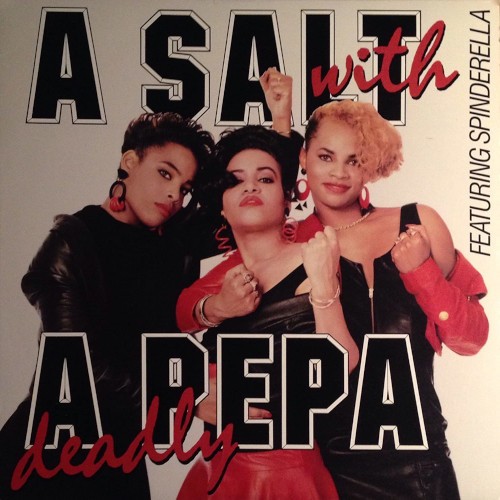 Salt-N-Pepa : A Salt with a Deadly Pepa (LP)