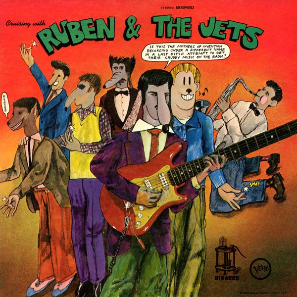 Mothers Of Invention : Cruisin with Ruben & The Jets (LP)