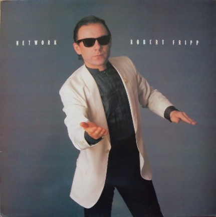 Fripp, Robert : Network (12")