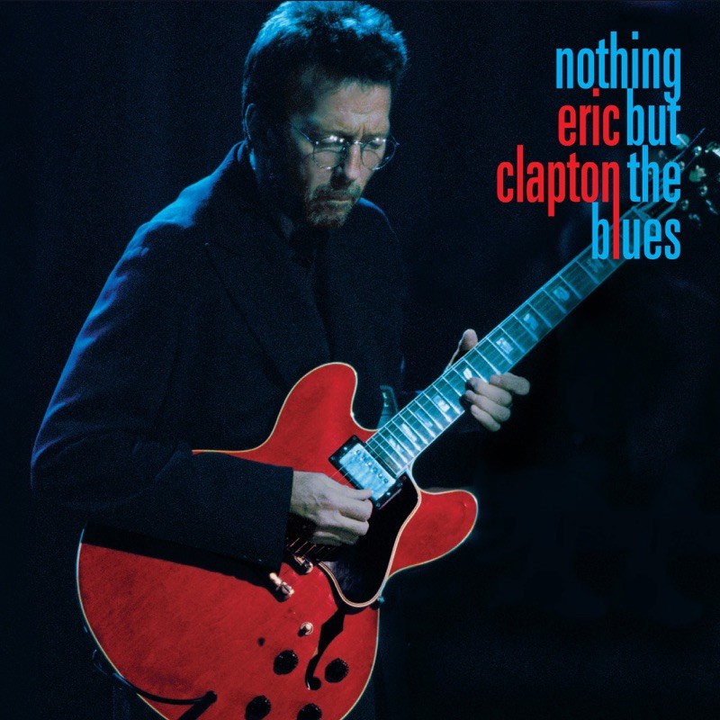 Clapton, Eric : Nothing but the blues (Blu-ray)