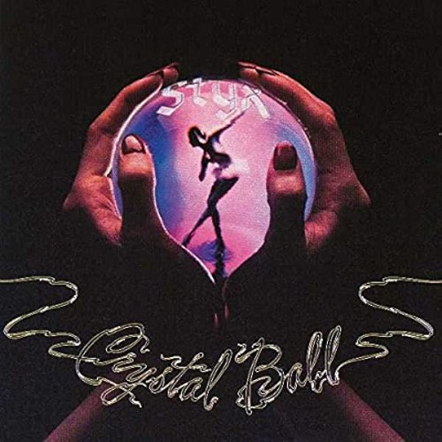 Styx : Crystal Ball (LP)