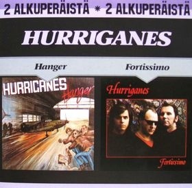 Hurriganes : Hanger / Fortissimo (2-LP)