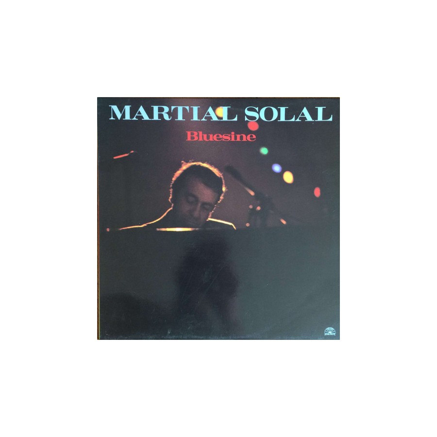 Solal martial bluesine lp 