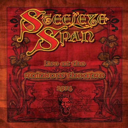 Steeleye Span : Live At The Rainbow Theatre 1974 (2-LP) RSD Black Friday 2022