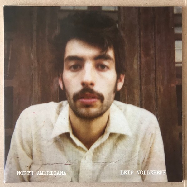 Vollebekk, Leif : North Americana (LP)