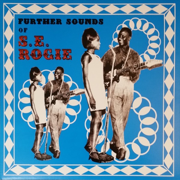Rogie, S. E. : Further Sounds of S. E. Rogie (LP)