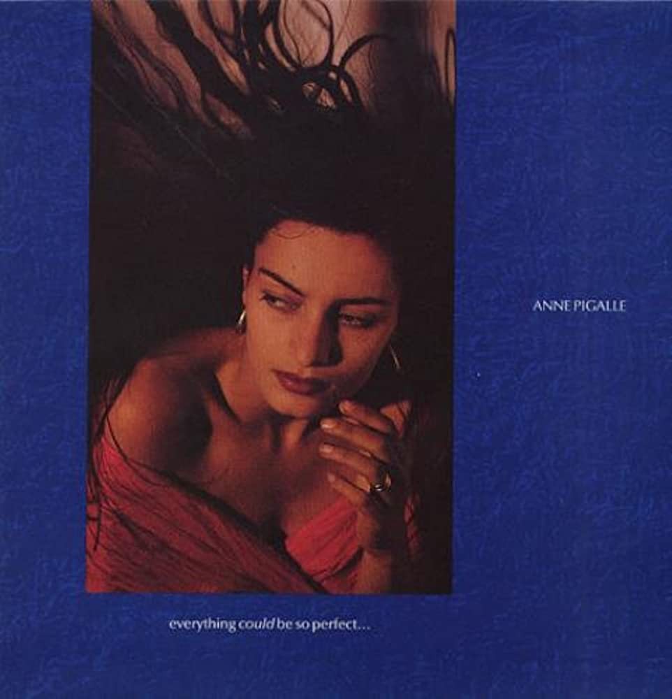 Pigalle, Anne : everything could be so perfect... (LP)