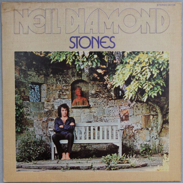 Diamond, Neil : Stones (LP)