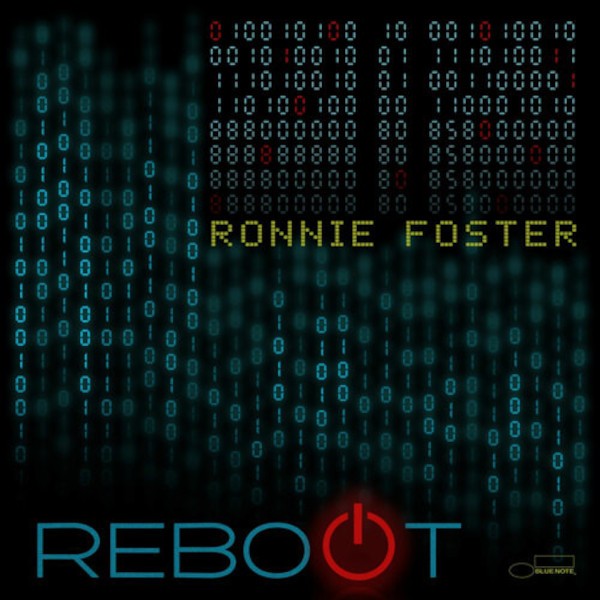 Foster, Ronnie : Reboot (LP)