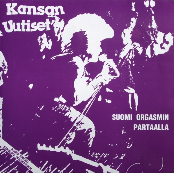 Kansan Uutiset : Suomi orgasmin partaalla (LP)