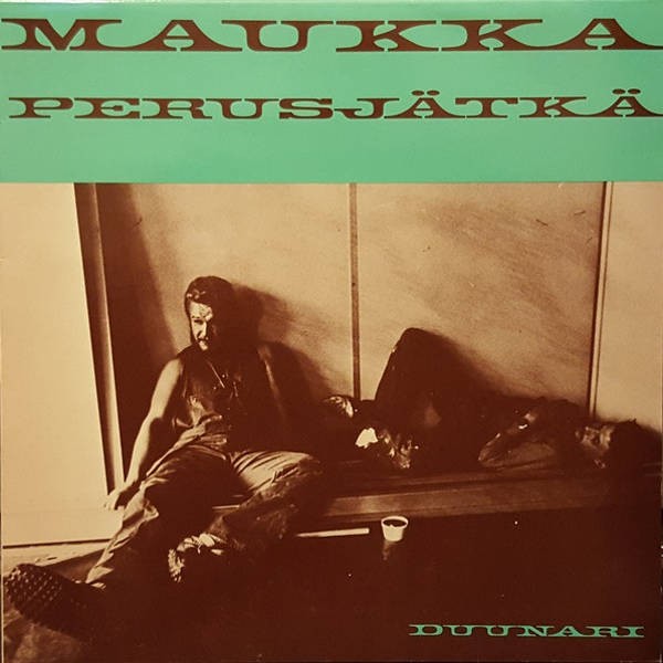 Maukka Perusjätkä : Duunari (LP)