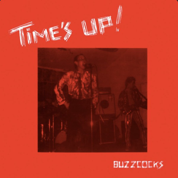 Buzzcocks : Times Up! (LP)