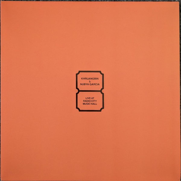 Khruangbin & Nubya Garcia : Live At Radio City Music Hall (LP)