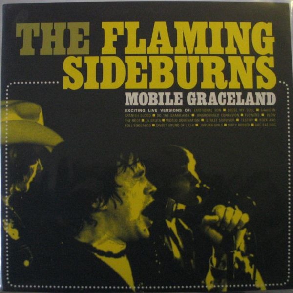Flaming Sideburns : Mobile Graceland, live (LP)
